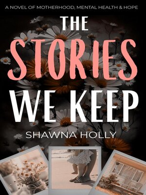 cover image of The Stories We Keep